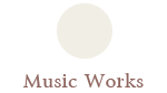 Music Works